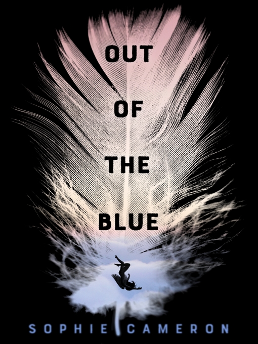 Title details for Out of the Blue by Sophie Cameron - Wait list